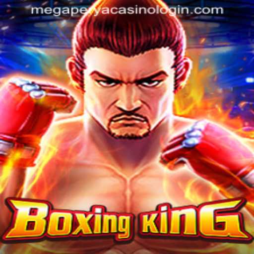 Unleashing the Thrill of BoxingKing with MEGAPERYA CASINO LOGIN